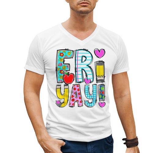 Happy Fri-Yay Friday Lovers Fun Teacher Life FriYay Weekend Men's V-Neck T-Shirt - teacherstshirts.com UK
