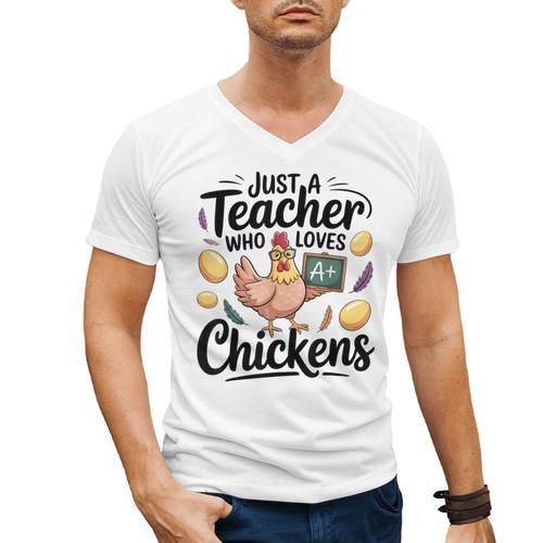 Just a Teacher Who Loves Chickens Chicken Farm Animal Lover Men's V-Neck T-Shirt - teacherstshirts.com AU