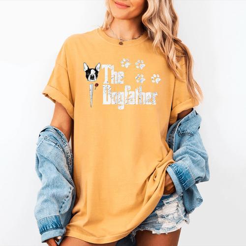 The Dogfather Boston Terrier Dog Dad Tshirt Idea Women's Comfort Colors T-Shirt - Bostonterriersmerch.com