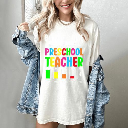 Battery Life Of a Preschool School Teacher School Week Women's Comfort Colors T-Shirt - teacherstshirts.com DE