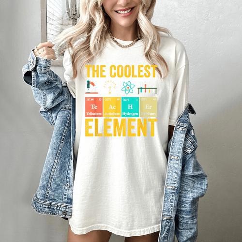 Chemistry Teacher Element Science Student Chemist Women's Comfort Colors T-Shirt - teacherstshirts.com AU