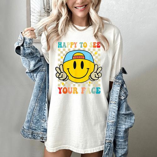 Happy To See Your Face Hippie Smile Back To School Teachers Women's Comfort Colors T-Shirt - teacherstshirts.com DE