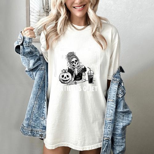 I'Ll Just Wait Until It's Quiet Halloween Teacher Mom Women's Comfort Colors T-Shirt - teacherstshirts.com AU