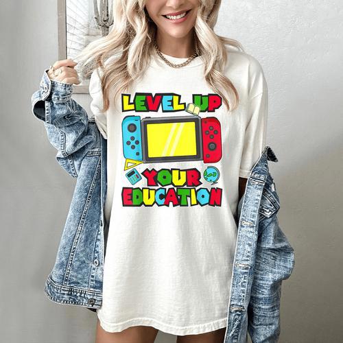Level Up Your Education Gaming Inspired Teacher Gamers Women's Comfort Colors T-Shirt - teacherstshirts.com UK
