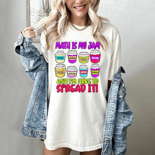 Math Teacher My Jam Here To Spread Mathematics Humor Women's Comfort Colors T-Shirt - teacherstshirts.com DE