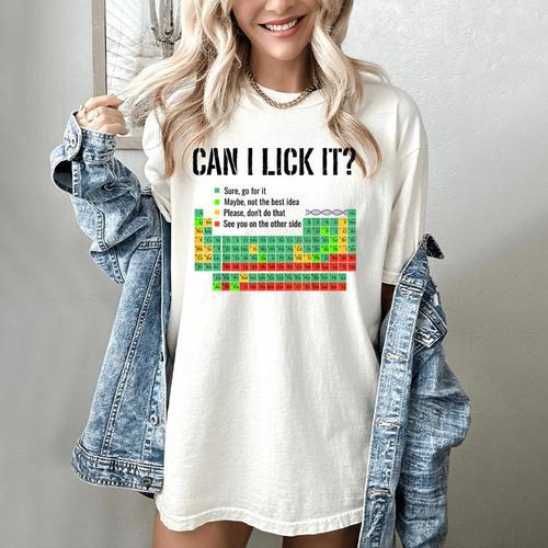 Can I Lick It Periodic Table Chart Science Teacher Women's Comfort Colors T-Shirt - teacherstshirts.com CA