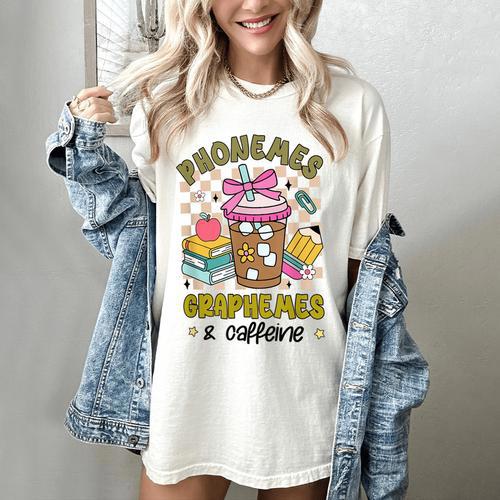 Phonemes Graphemes Caffeine Back To School Reading Teacher Women's Comfort Colors T-Shirt - teacherstshirts.com CA