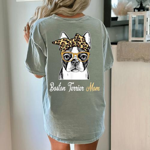 Birthday And Mother's Day -Boston Terrier Mom Women's Comfort Colors T-Shirt Back Print - Bostonterriersmerch.com