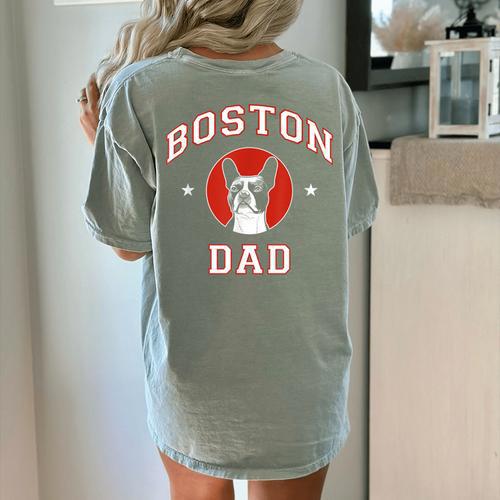 Boston Terrier Dad Dog Father For Men Women Kids Women's Comfort Colors T-Shirt Back Print - Bostonterriersmerch.com