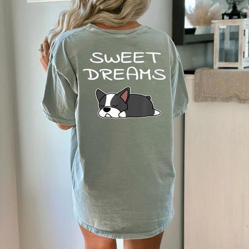 Boston Terrier Puppy Sweet Dreams Pajama For Bedtime Women's Comfort Colors T-Shirt Back Print - Bostonterriersmerch.com
