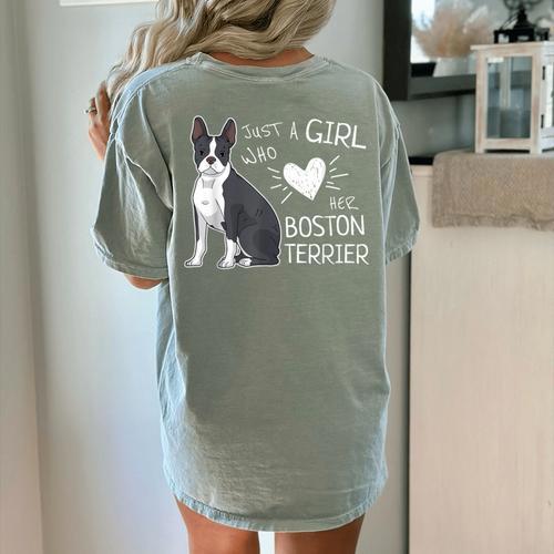 Just A Girl Who Loves Her Boston Terrier Puppy Love Women's Comfort Colors T-Shirt Back Print - Bostonterriersmerch.com
