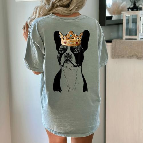 Boston Terrier Dog Wearing Crown For Men Women Girls Kids Women's Comfort Colors T-Shirt Back Print - Bostonterriersmerch.com