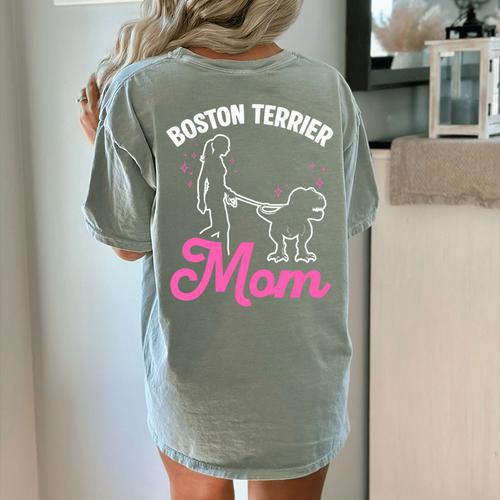Boston Terrier Mom Women's Comfort Colors T-Shirt Back Print - Bostonterriersmerch.com