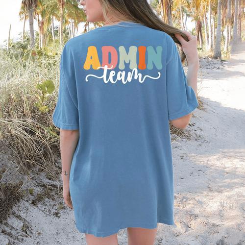 Admin Team Back To School Teachers Students Admin Squad Women's Comfort Colors T-Shirt Back Print - teacherstshirts.com UK