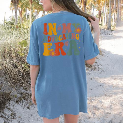 In My Advocating Era Advocate Autism Awareness Sped Teacher Men Women Kids Women's Comfort Colors T-Shirt Back Print - teacherstshirts.com