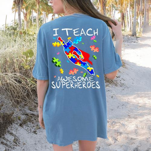 Autism Awareness Teacher I Teach Awesome Superheroes Women's Comfort Colors T-Shirt Back Print - teacherstshirts.com CA