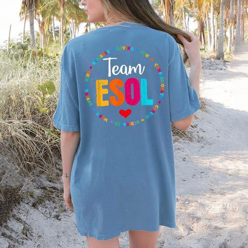 Back To School Teachers Crew Students Team ESOL Teacher Women's Comfort Colors T-Shirt Back Print - teacherstshirts.com