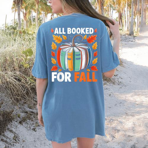 All Booked For Fall Book Pumpkin Autumn Thanksgiving Teacher Women's Comfort Colors T-Shirt Back Print - teacherstshirts.com AU