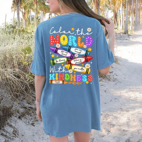 Color The World With Kindness Crayon Positivity Teacher Women's Comfort Colors T-Shirt Back Print - teacherstshirts.com DE