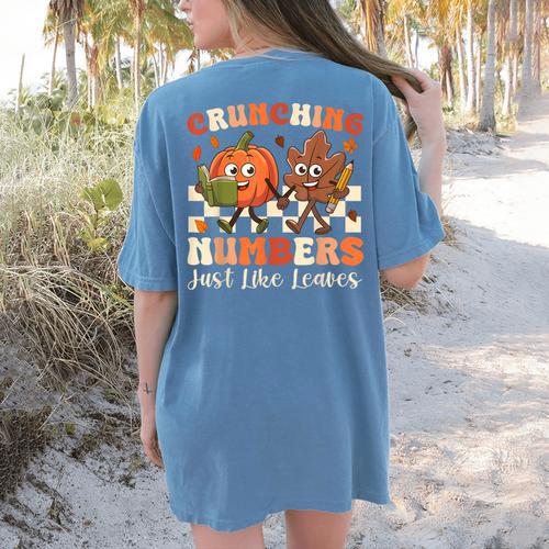 Crunching Numbers Just Like Leaves Pumpkin Fall Teacher Women's Comfort Colors T-Shirt Back Print - teacherstshirts.com DE