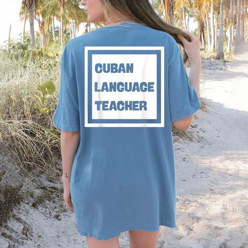 Cuban Language Teacher Women's Comfort Colors T-Shirt Back Print - teacherstshirts.com AU