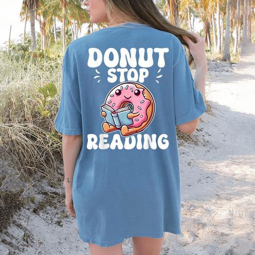 Donut Stop Reading Kawaii Teacher Preschool Kindergarten Women's Comfort Colors T-Shirt Back Print - teacherstshirts.com AU
