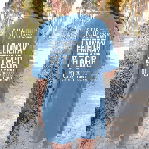 Elementary PE Teacher Tshirt Appreciation Women&#x27;s Comfort Colors T-Shirt Back Print - teacherstshirts.com