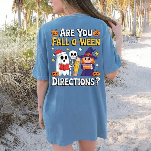 Are You Fall O Ween Directions Halloween Teacher Ghost Women's Comfort Colors T-Shirt Back Print - teacherstshirts.com CA