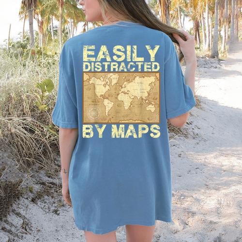 Geography Teacher Easily Distracted By Maps Women's Comfort Colors T-Shirt Back Print - teacherstshirts.com