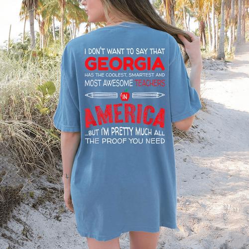 Georgia Teachers Classroom Tshirt Women's Comfort Colors T-Shirt Back Print - teacherstshirts.com