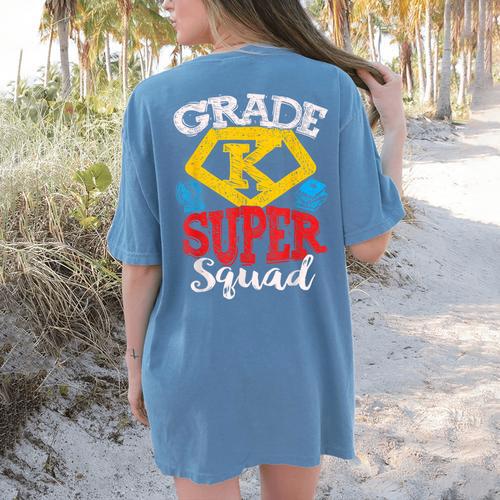 Grade K Super Squad Superhero Kindergarten Teacher Team Women's Comfort Colors T-Shirt Back Print - teacherstshirts.com AU