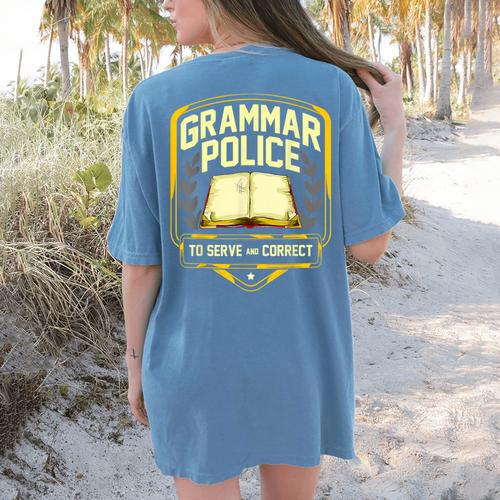 Grammar Police To Serve And Correct English Teacher Women's Comfort Colors T-Shirt Back Print - teacherstshirts.com UK