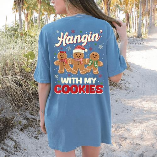 Hangin With My Cookies Gingerbread Man Xmas Teacher Women's Comfort Colors T-Shirt Back Print - teacherstshirts.com UK