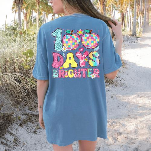 Happy 100th Day Of School 100 Days Brighter Teachers Kids Women's Comfort Colors T-Shirt Back Print - teacherstshirts.com