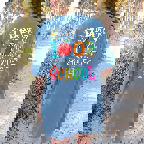 Happy 100th Day Of School Teachers 100 Days Of School Kids Women&#x27;s Comfort Colors T-Shirt Back Print - teacherstshirts.com