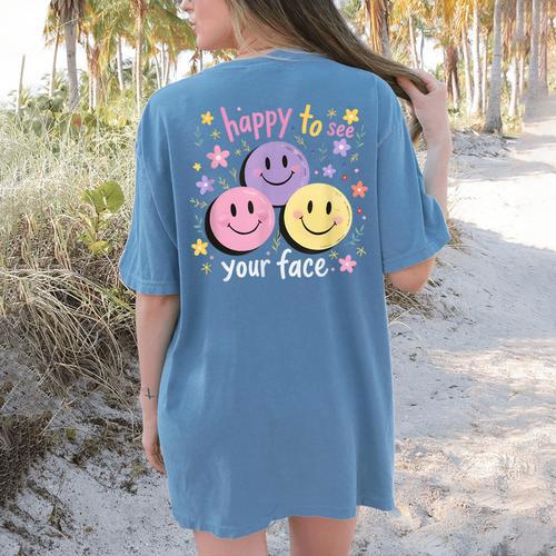 Happy To See Your Face Smile Face Teacher Back To School Women's Comfort Colors T-Shirt Back Print - teacherstshirts.com UK
