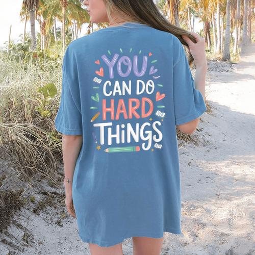 You Can Do Hard Things Test Day Teacher Kids Women's Comfort Colors T-Shirt Back Print - teacherstshirts.com UK
