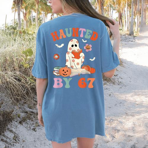 Haunted By 67 Boo Ghost Teacher 6 7 Halloween Costume Women's Comfort Colors T-Shirt Back Print - teacherstshirts.com UK