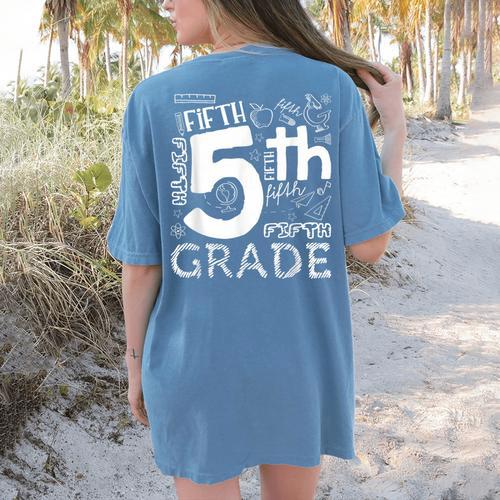 Hello 5th Grade Here I Come Teacher Fifth Grade Boys Girls Women's Comfort Colors T-Shirt Back Print - teacherstshirts.com UK