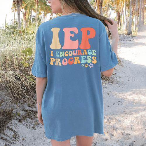 IEP I Encourage Progress Special Education Teacher Graphics Women's Comfort Colors T-Shirt Back Print - teacherstshirts.com AU