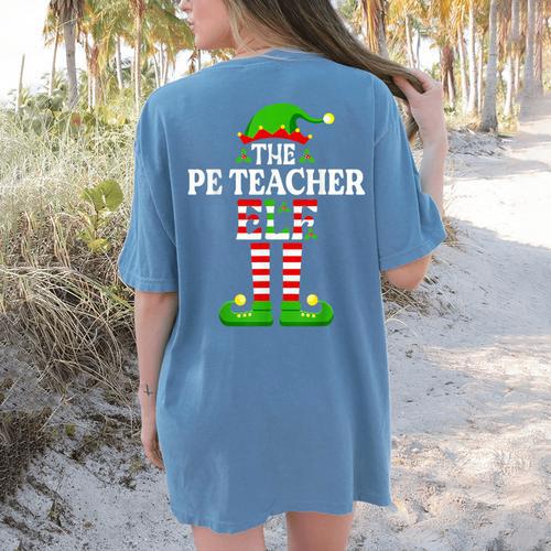 I'm The PE Teacher Elf Christmas Family Matching Women's Comfort Colors T-Shirt Back Print - teacherstshirts.com DE