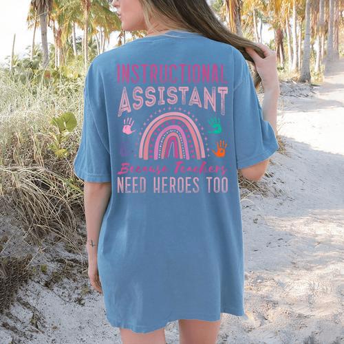 Instructional Assistant Because Teacher Need Hero Learning Women's Comfort Colors T-Shirt Back Print - teacherstshirts.com DE