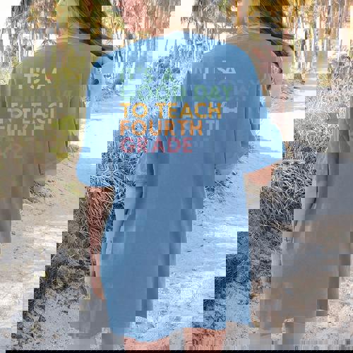 It&#x27;s A Good Day To Teach Fourth Grade 4th Grade Teacher Women&#x27;s Comfort Colors T-Shirt Back Print - teacherstshirts.com