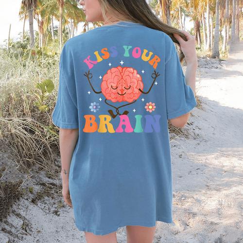Kiss Your Brain Sped Teacher Appreciation Back To School Kid Women's Comfort Colors T-Shirt Back Print - teacherstshirts.com DE