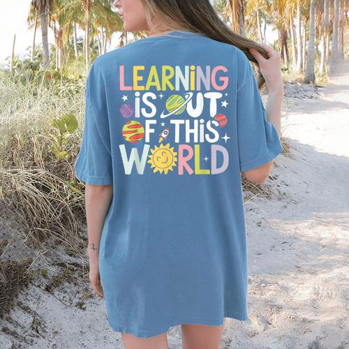 Learning Is Out Of This World Space Teacher Cute Groovy Women's Comfort Colors T-Shirt Back Print - teacherstshirts.com UK