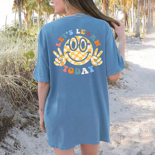 Let's Learn Today First Day Of School For Teacher Student Women's Comfort Colors T-Shirt Back Print - teacherstshirts.com