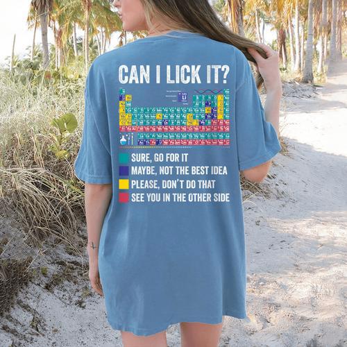 Can I Lick It Periodic Table Of Elements Science Teacher Women's Comfort Colors T-Shirt Back Print - teacherstshirts.com UK