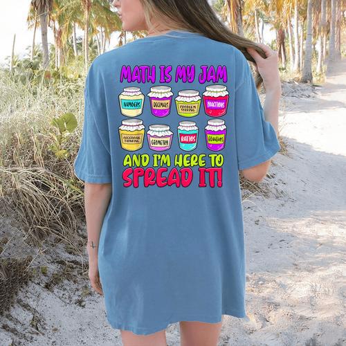 Math Teacher My Jam Here To Spread Mathematics Humor Women's Comfort Colors T-Shirt Back Print - teacherstshirts.com AU