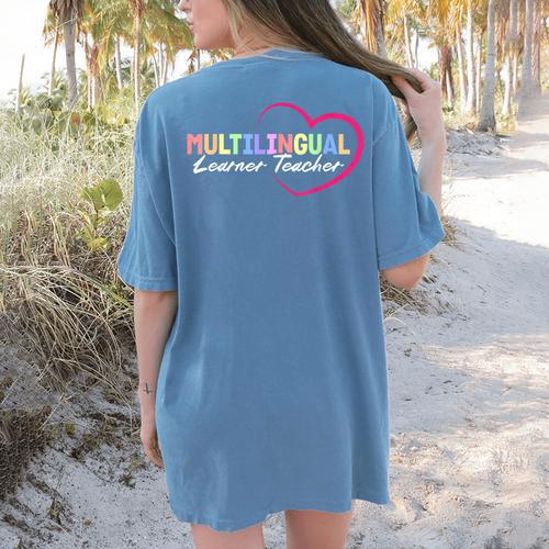 Multilingual Learner Teacher Heart Women's Comfort Colors T-Shirt Back Print - teacherstshirts.com