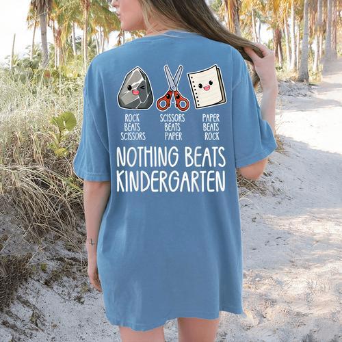 Nothing Beats Kindergarten Back To School Kid Teacher Women's Comfort Colors T-Shirt Back Print - teacherstshirts.com UK